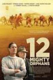 12 Mighty Orphans 2021