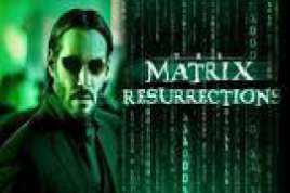 The Matrix Resurrections 2021